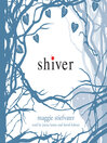 Cover image for Shiver (Shiver, Book 1)